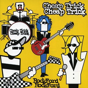 Cheap Trick - RockFord