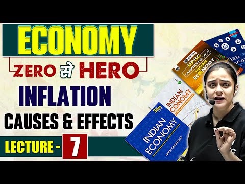Inflation Causes and Effects | Economy for UPSC CSE | L- 7 | UPSC Wallah