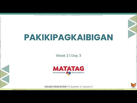 Values Education 7 - Q3W3D3 - Pakikipagkaibigan