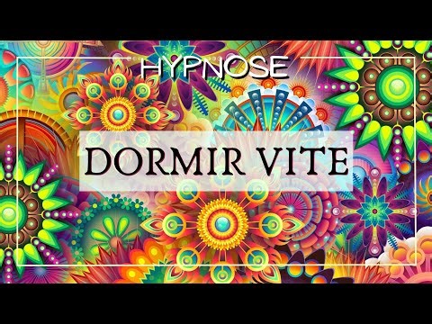 Nuit hypnotique * DORMIR en quelques minutes