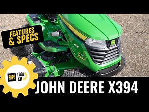 John Deere X394 Riding Lawn Mower Overview