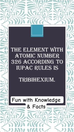 What is the element with atomic number 326 according to IUPAC?