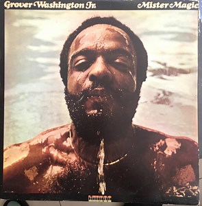 Grover Washington, Jr. - Mister Magic