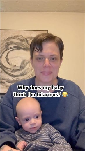 Why does my baby think I’m hilarious… I did nothing 😂 #relatable #funnybaby