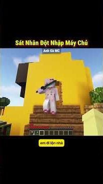 Kẻ Sát Nhân Hàng Loạt Đột Nhập Máy Chủ ??! 🤣 - Tập 1194 #shorts #minecraft