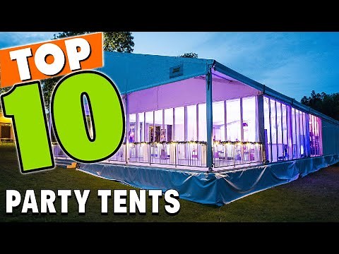 Best Party Tent In 2025 - Top 10 Party Tents Review