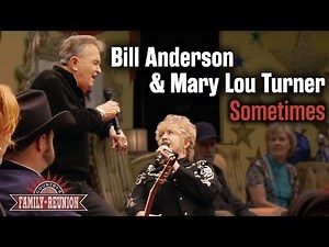 Bill Anderson & Mary Lou Turner sing "Sometimes"