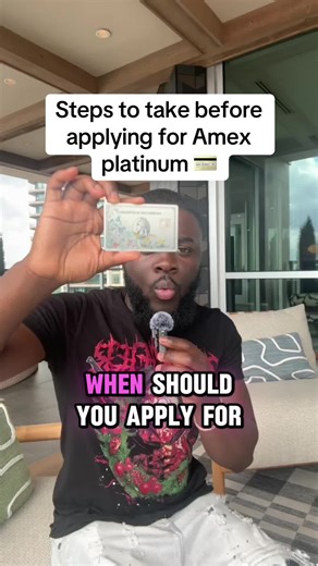 Steps to take before applying for Amex platinum 💳 | amex platinum card