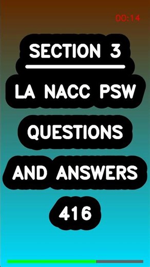 La NACC PSW QUESTIONS AND ANSWERS 416 Latest