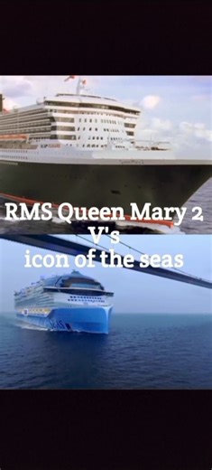 RMS Queen Mary 2 V's Icon of the seas (ocean liner V's cruise ship)