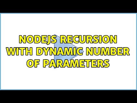 NodeJS recursion with dynamic number of parameters