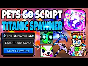 [⛏️ Titanic Caves!] OP Pets Go Titanic Spawner Script| Work On 2025 | New Update| 100 percent safe 🔥