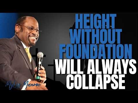 MYLES MUNROE: WHY SUCCESS FAILS WITHOUT FOUNDATION | THE SECRET TO UNBREAKABLE CHARACTER