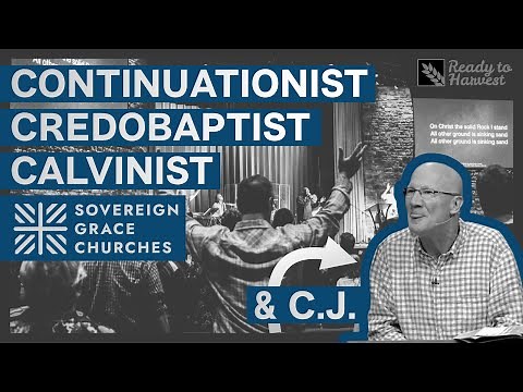 What is Sovereign Grace Churches?