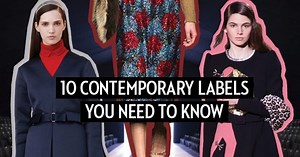 A beginner’s guide to contemporary fashion: 10 labels to know now and what they’ll mean for your wallet - FASHION Magazine
