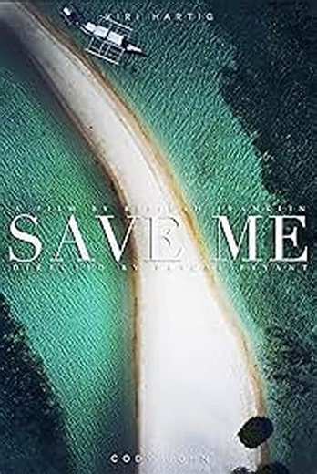 Stream Save Me (2024): Find it on Netflix, Prime Video, Hulu & more