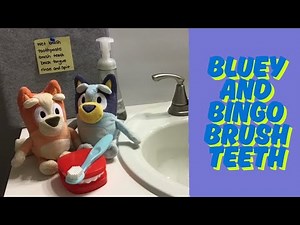 Bluey and Bingo Brush their Teeth 🪥 | Learn Steps and Say Thank You #Bluey #BrushTeeth