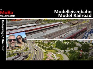 Model railroad H0 - super detailed layout of the MEC Landshut - excursion to the summer exhibition