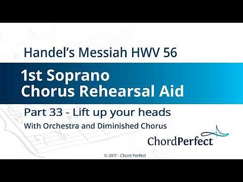 Handel's Messiah Part 33 - Lift up your heads - 1st Soprano Chorus Rehearsal Aid