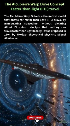 The Mystery behind Alcubierre Warp Drive Concept - Faster than light FTL travel - #doyouknow