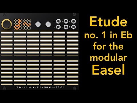 Etude no. 1 in Eb for the Modular Easel
