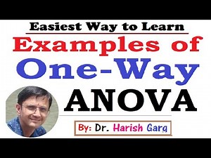 Lecture #2: Solved Examples of One Way ANOVA