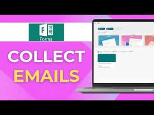 How to Collect Emails on Microsoft Forms Full 2025 Guide