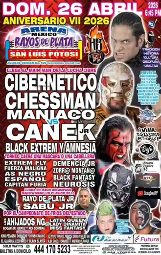 CIBERNETICO-CHESSMAN-MANIACO vs CANEK JR-BLACK EXTREM-AMNESIA _26.-ABRIL.-2026.-‪@arenarayosdeplata‬