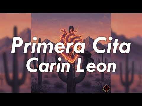 [10 Hours] - Primera Cita - Carin Leon - Perfect Loop