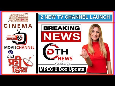 2 New Tv Channels Started Free To Air Available DD Free Dish | DD Free Dish New Update Today