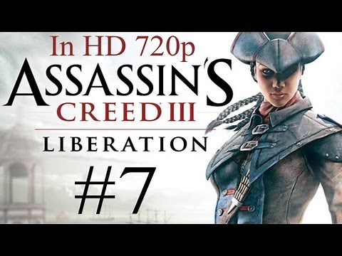 Assassin's Creed 3 Liberation - (7) The Colony's Good