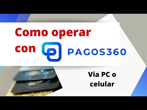Como operar en la plataforma PAGOS360. Pago con tarjeta de credito y debito