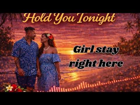 "Hold You Tonight" Full Lyric Video #samoanmusic #reggae #fyp