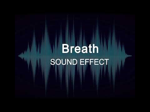 Breath - SOUND EFFECT