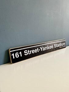 Handcrafted 161 Street-yankee Stadium Wood Sign: NYC Subway Art - Etsy