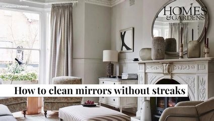 Tips on how to clean mirrors without streaks