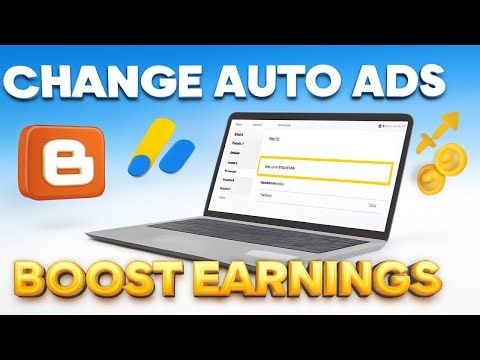 How to Change Auto Ads on Blogger & Website | Auto Ads Benefits Explained