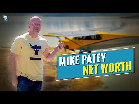 Where did Mike Patey make his money? What businesses does Mike Patey own?