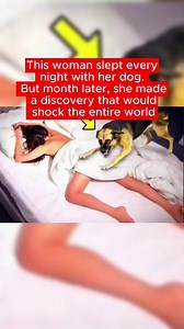 This woman slept every night with her dog .But month later ,she made a discovery that would shock the entire world .. . . . #foryou #truth #fypシ゚ #storytime #storytelling #facebookpost | Did you know ?