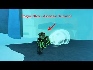 Assassin tutorial | Rogue Blox