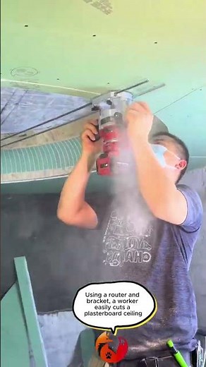 Using a router and bracket, a worker easily cuts a plasterboard ceiling