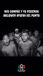Ya me vi 🎃 Yo y mis compás pidiendo Halloween afuera del punto 🤣 | raperos_mx_oficial