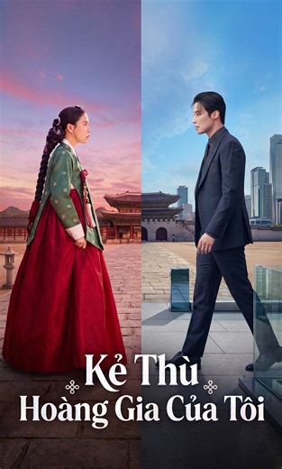 Xem Kẻ Thù Hoàng Gia Của Tôi - Tập 1 (2026) - Phim bộ | PhimHayOK