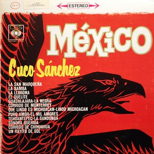 Cuco Sanchez - Mexico