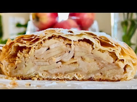 Apple Strudel Made With Phyllo Pastry / How to Make Apple Strudel With Phyllo Pastry