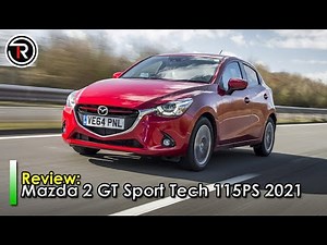 Mazda 2 GT Sport Tech 115PS 2021 UK review