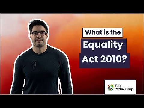 What is the Equality Act 2010?