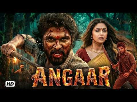 Angaar | Allu Arjun | Keerthy Suresh | Hindi Dubbed Full Movie | South Blockbuster Action 2026