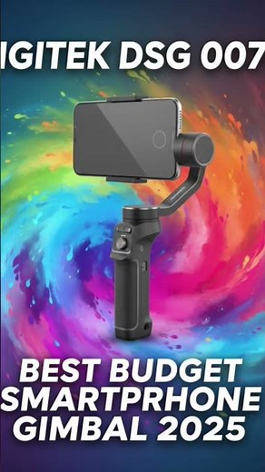 Best Budget Smartphone Gimbal 2025 | Digitek DSG 007F 3-Axis Stabilizer Full Review
