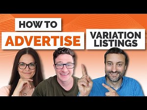 How To Advertise Amazon FBA Product Variation Listings